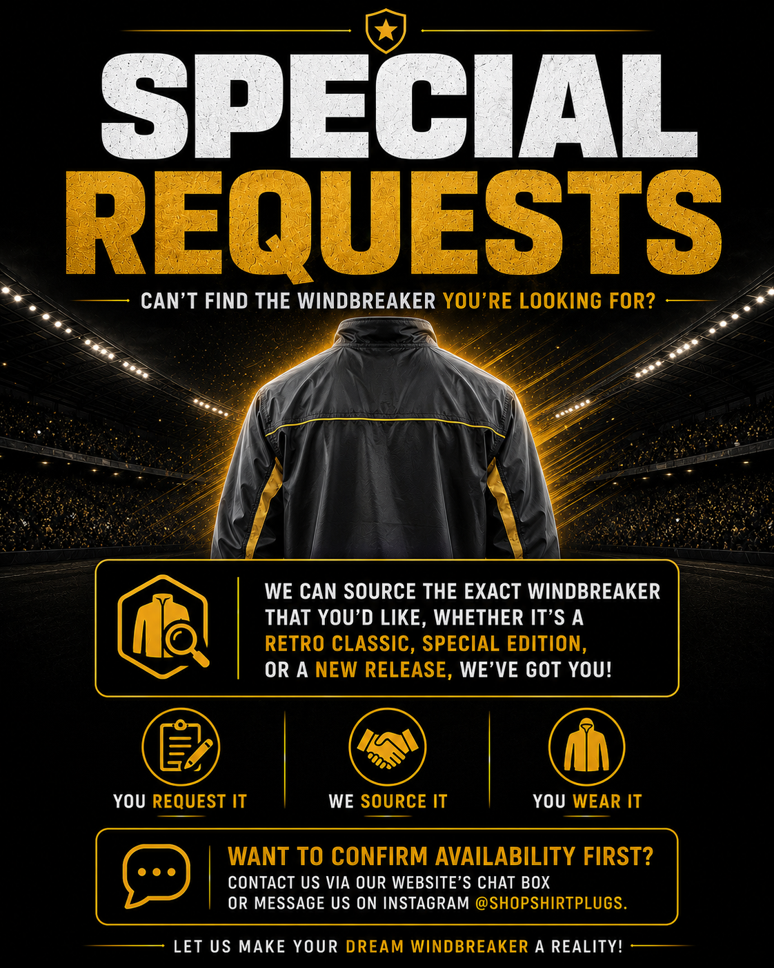 Special Requests (Windbreakers)