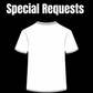 Special Requests